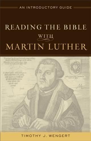 Produktbild: Reading the Bible with Martin Luther