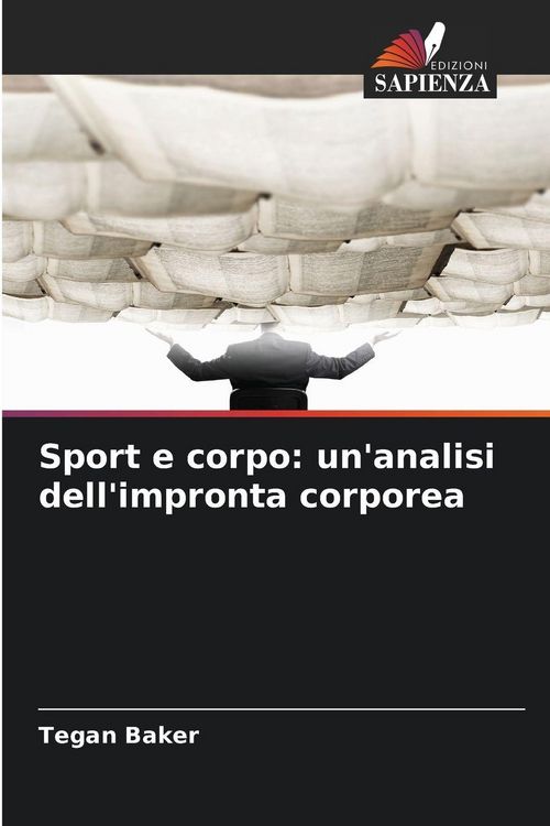 Produktbild: Sport e corpo: un'analisi dell'impronta corporea