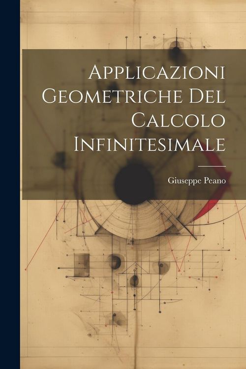 Produktbild: Applicazioni Geometriche Del Calcolo Infinitesimale