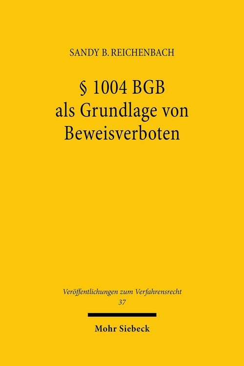 Produktbild: &sect; 1004 BGB als Grundlage von Beweisverboten