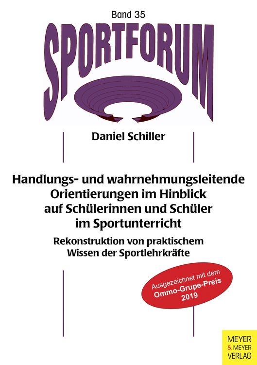 Bild vom Artikel Handlungs- und wahrnehmungsleitende Orientierungen im Hinblick auf Schülerinnen und Schüler im Sportunterricht vom Autor Daniel Schiller