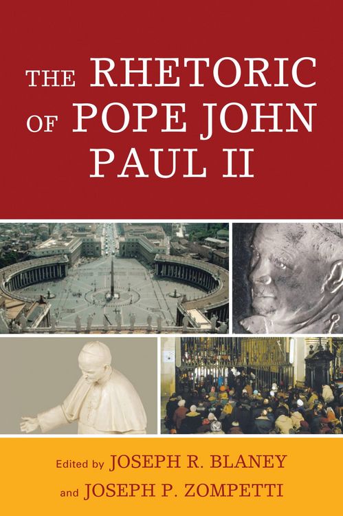 Produktbild: The Rhetoric of Pope John Paul II