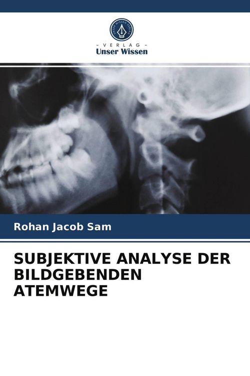 Produktbild: Subjektive Analyse der Bildgebenden Atemwege