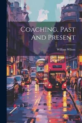 Produktbild: Coaching, Past And Present