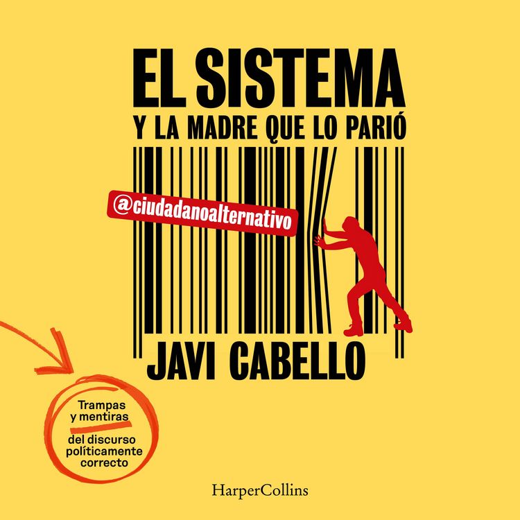 Produktbild: El sistema y la madre que lo pari&oacute;