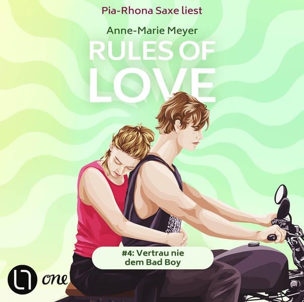Produktbild: Rules of Love #4: Vertrau nie dem Bad Boy - Rules of Love, Teil 4