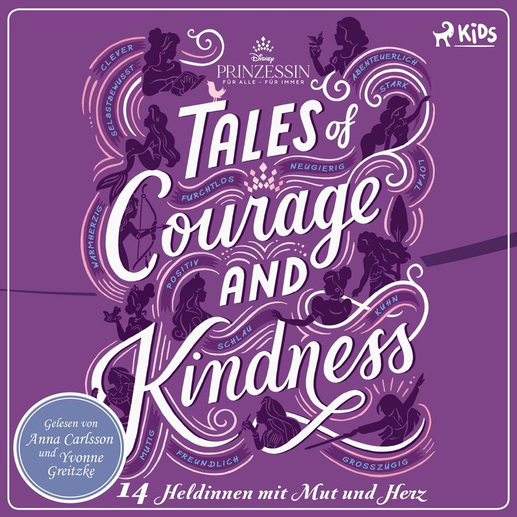 Produktbild: Disney Prinzessin: Tales of Courage and Kindness - 14 Heldinnen mit Mut und Herz