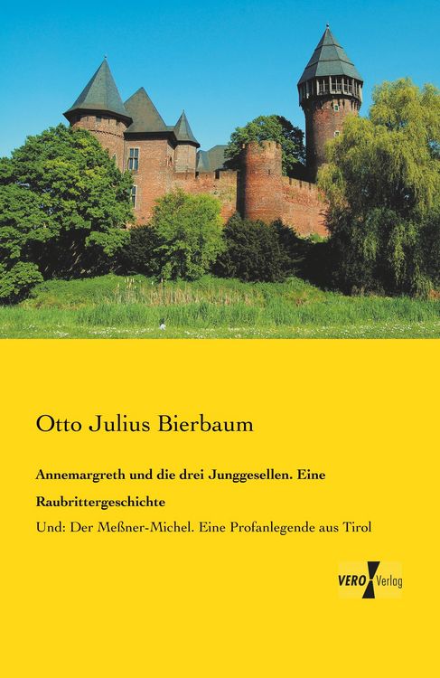 Produktbild: Annemargreth und die drei Junggesellen. Eine Raubrittergeschichte