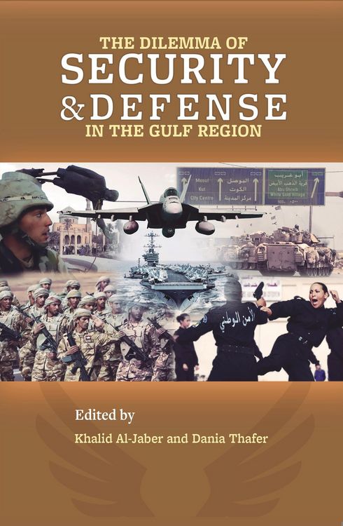 Produktbild: Dilemma of Security and Defense in the Gulf Region