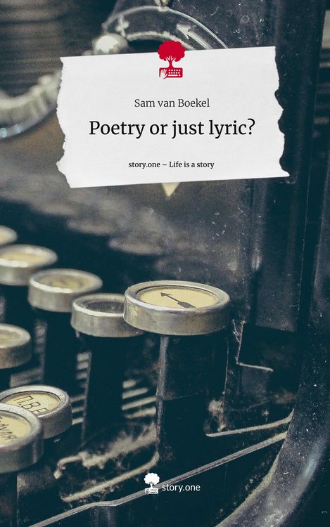 Produktbild: Poetry or just lyric?. Life is a Story - story.one