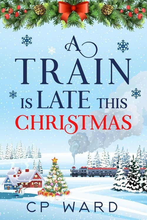 Produktbild: A Train is Late This Christmas (Delightful Christmas, #8)