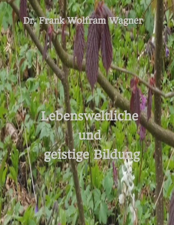 Produktbild: Lebensweltliche und geistige Bildung