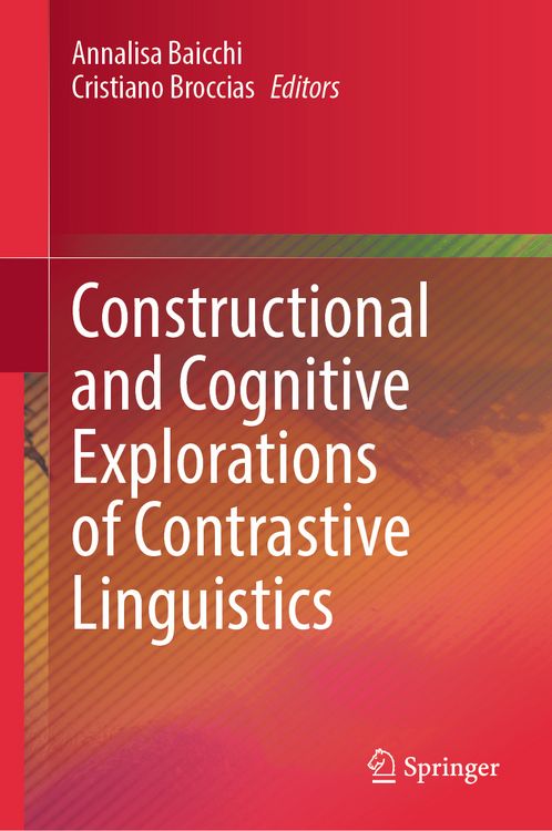 Produktbild: Constructional and Cognitive Explorations of Contrastive Linguistics