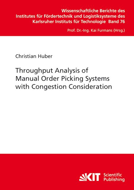 Produktbild: Throughput Analysis of Manual Order Picking Systems with Congestion Consideration