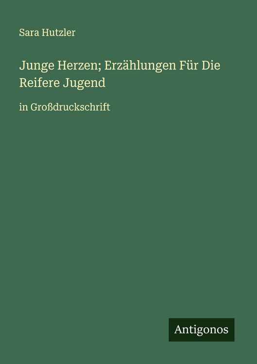 Produktbild: Junge Herzen; Erz&auml;hlungen F&uuml;r Die Reifere Jugend