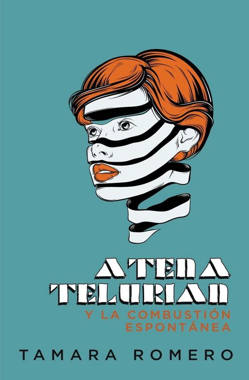 Produktbild: Atena Telurian y la combusti&oacute;n espont&aacute;nea