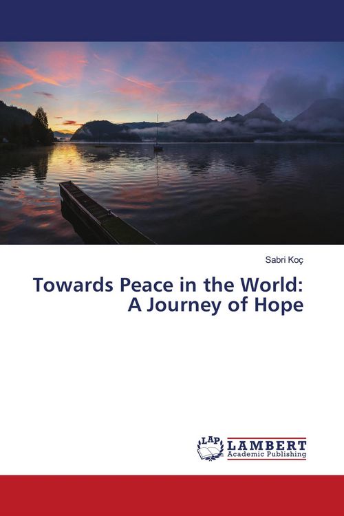 Produktbild: Towards Peace in the World: A Journey of Hope