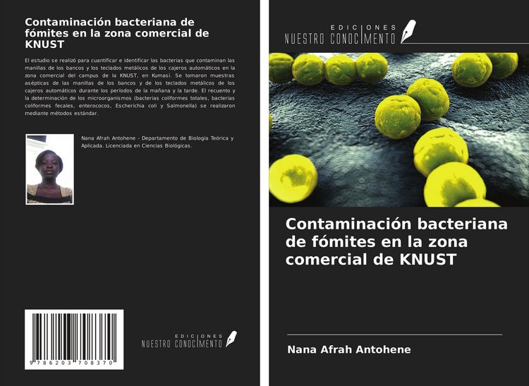 Produktbild: Contaminaci&oacute;n bacteriana de f&oacute;mites en la zona comercial de KNUST