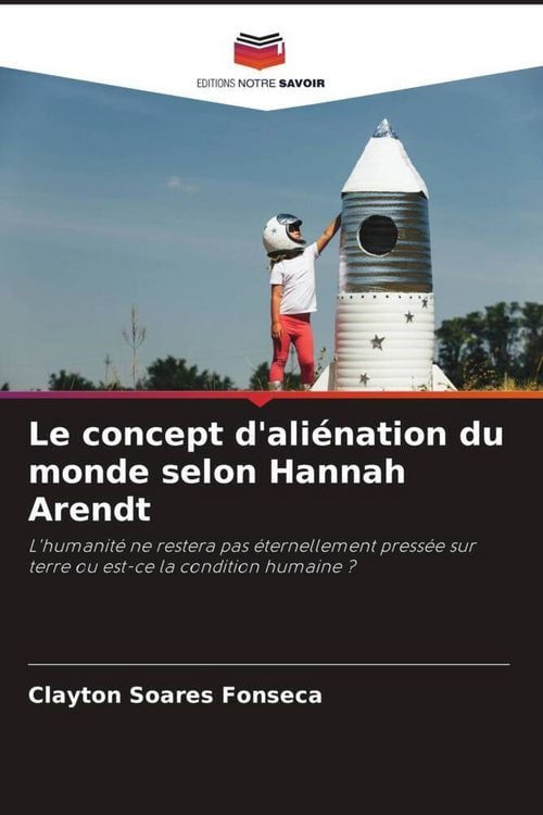 Produktbild: Le concept d'ali&eacute;nation du monde selon Hannah Arendt