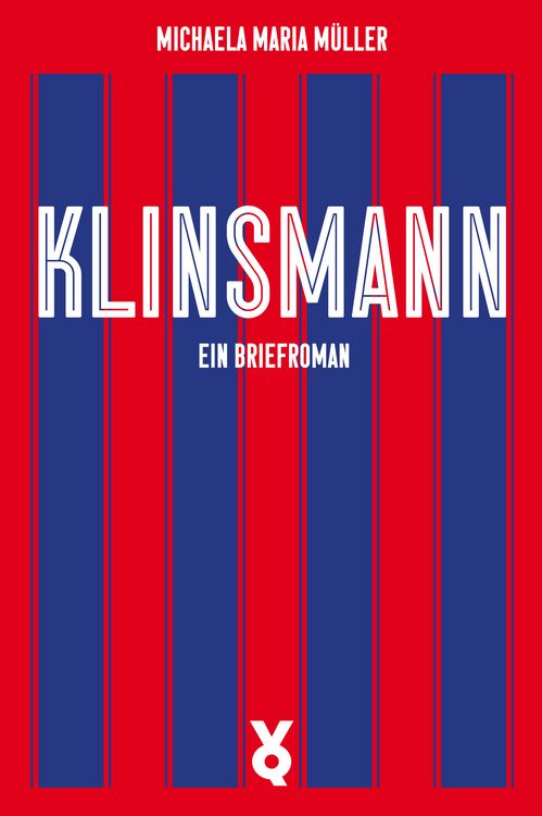Bild vom Artikel Klinsmann. Ein Briefroman vom Autor Michaela Müller