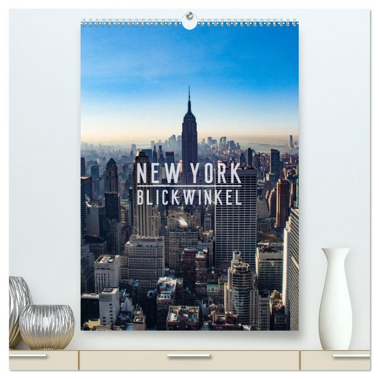 Produktbild: New York - Blickwinkel (hochwertiger Premium Wandkalender 2026 DIN A2 hoch), Kunstdruck in Hochglanz