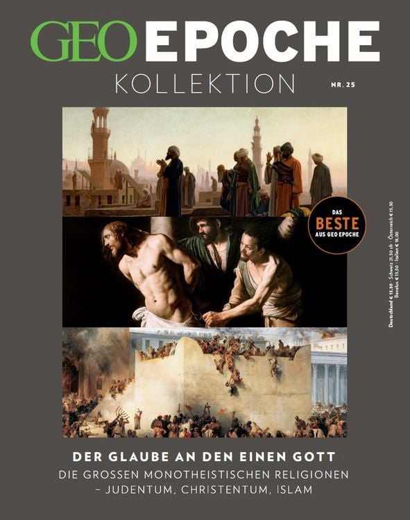 Produktbild: GEO Epoche KOLLEKTION / GEO Epoche KOLLEKTION 25/2021 Der Glaube an den einen Gott