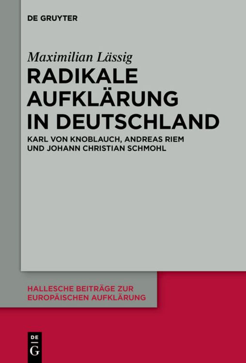 Bild vom Artikel Radikale Aufklärung in Deutschland vom Autor Maximilian Lässig