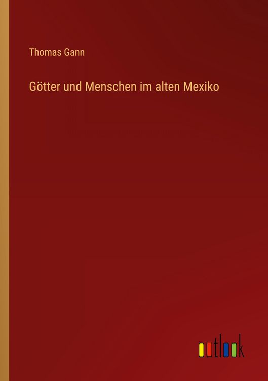 Produktbild: G&ouml;tter und Menschen im alten Mexiko