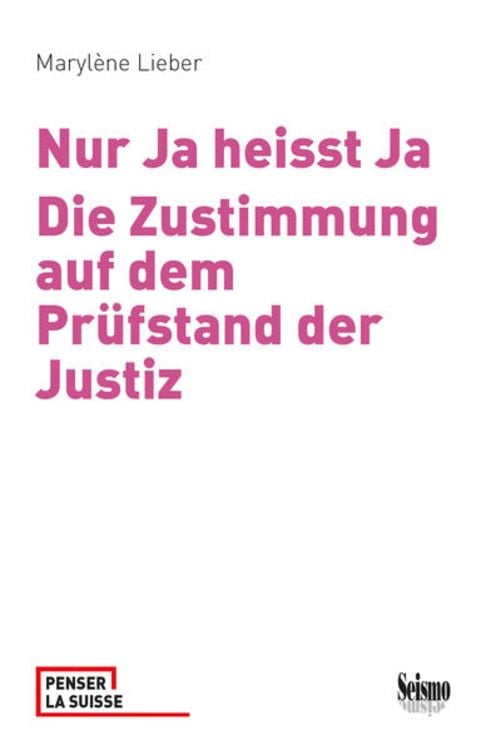 Produktbild: Nur Ja heisst Ja