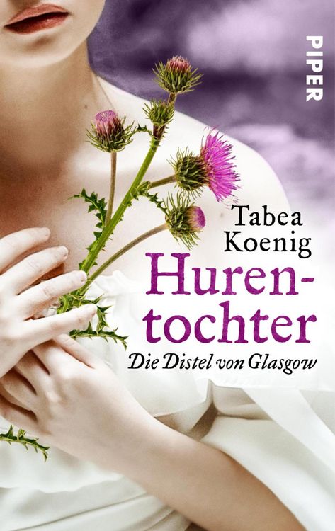 Produktbild: Hurentochter - Die Distel von Glasgow