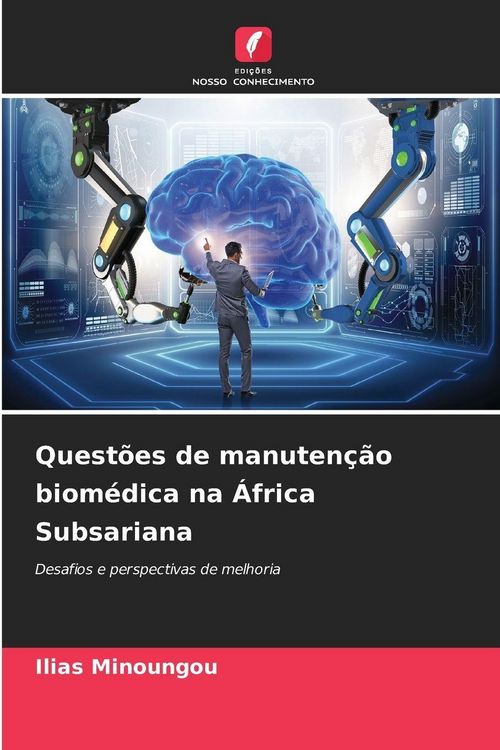 Produktbild: Quest&otilde;es de manuten&ccedil;&atilde;o biom&eacute;dica na &Aacute;frica Subsariana