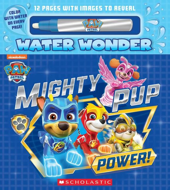 Produktbild: Mighty Pup Power (a Paw Patrol Water Wonder Storybook)