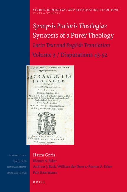 Produktbild: Synopsis Purioris Theologiae / Synopsis of a Purer Theology