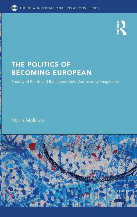 Produktbild: The Politics of Becoming European