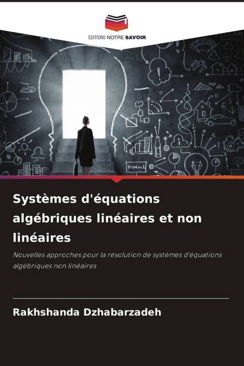 Produktbild: Syst&egrave;mes d'&eacute;quations alg&eacute;briques lin&eacute;aires et non lin&eacute;aires