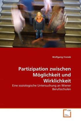 Produktbild: Fronek, W: Partizipation zwischen M&ouml;glichkeit und Wirklichke