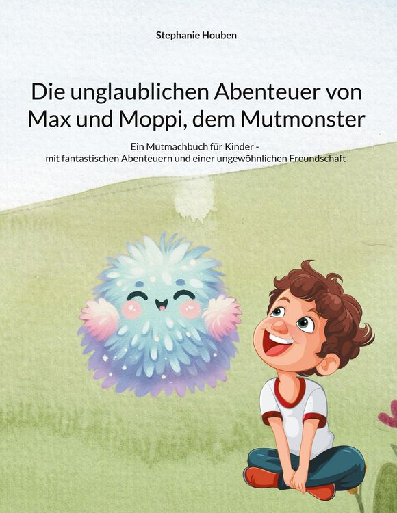 Produktbild: Die unglaublichen Abenteuer von Max und Moppi, dem Mutmonster