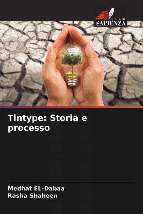 Produktbild: Tintype: Storia e processo