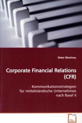 Produktbild: Bitschnau, D: Corporate Financial Relations (CFR)