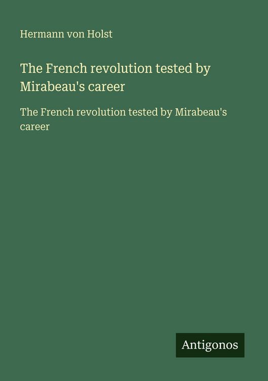 Produktbild: The French revolution tested by Mirabeau's career