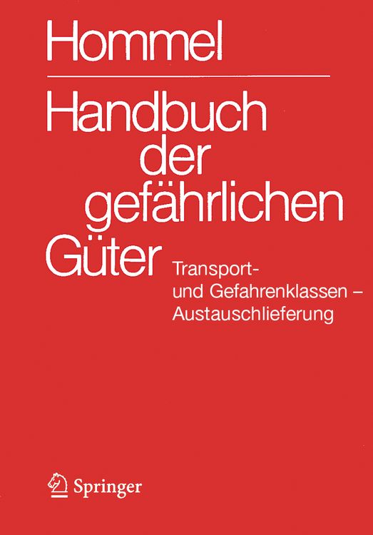 Produktbild: Handbuch der gefährlichen Güter. Transport- und Gefahrenklassen Neu. Austauschlieferung, Dezember 2024