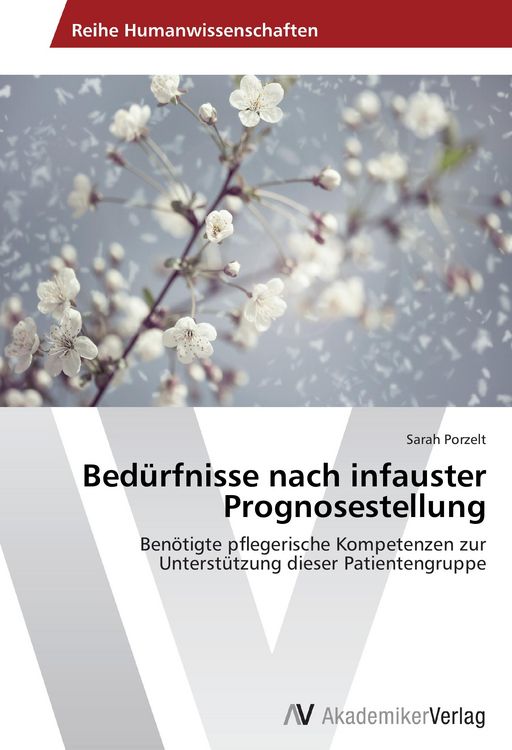 Produktbild: Bed&uuml;rfnisse nach infauster Prognosestellung