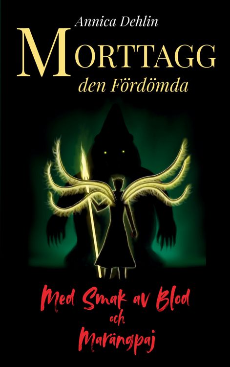 Produktbild: Morttagg den F&ouml;rd&ouml;mda 2