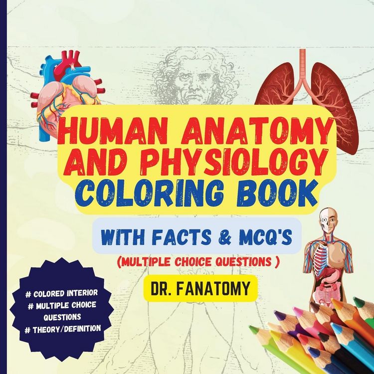 Produktbild: Human Anatomy and Physiology Coloring Book with Facts and MCQ's (Multiple Choice Questions