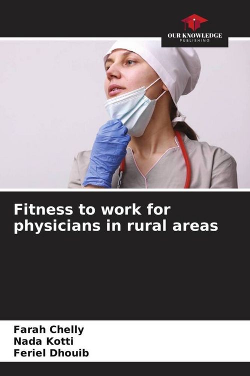 Produktbild: Fitness to work for physicians in rural areas