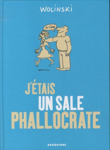 Produktbild: J'&eacute;tais un sale phallocrate