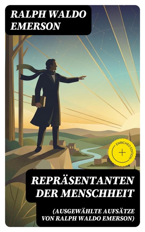 Produktbild: Repr&auml;sentanten der Menschheit (Ausgew&auml;hlte Aufs&auml;tze von Ralph Waldo Emerson)