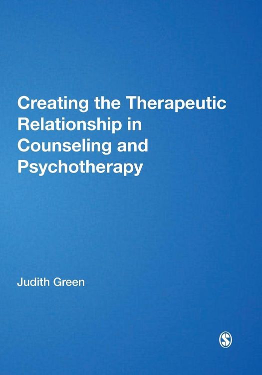 Produktbild: Creating the Therapeutic Relationship in Counselling and Psychotherapy