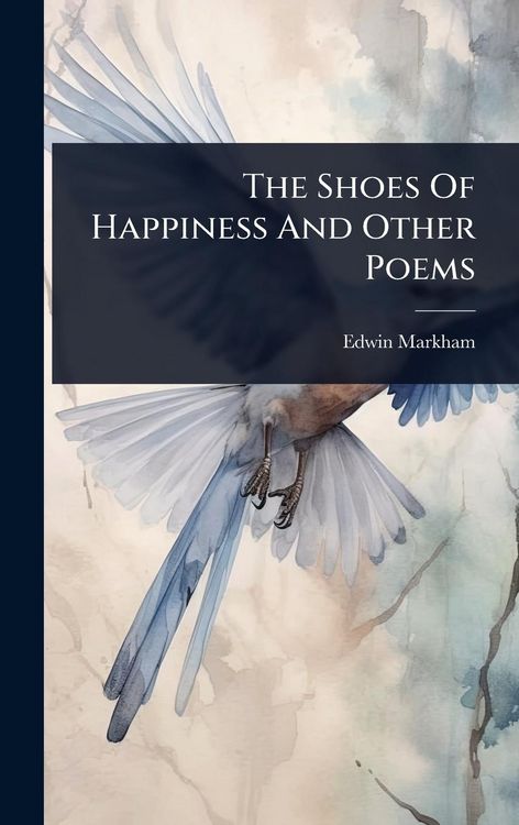 Produktbild: The Shoes Of Happiness And Other Poems