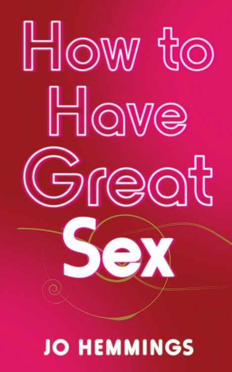 Produktbild: How to Have Great Sex